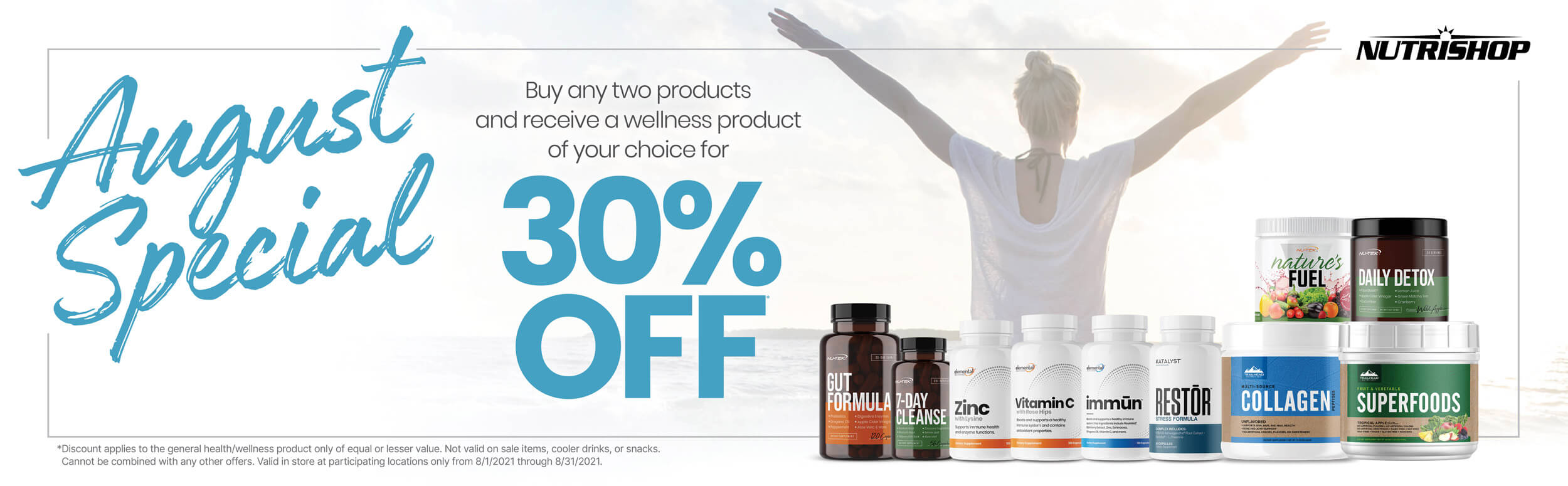 August special buy any two products and recieve a wellness product of your choice for thirty percent off